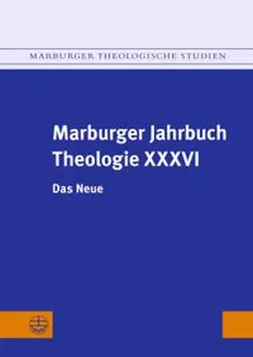Gräb-Schmidt / Kumlehn |  Marburger Jahrbuch Theologie XXXVI | eBook | Sack Fachmedien