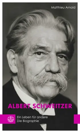 Arnold |  Albert Schweitzer | Buch |  Sack Fachmedien
