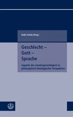 Schulz |  Geschlecht – Gott – Sprache | eBook | Sack Fachmedien