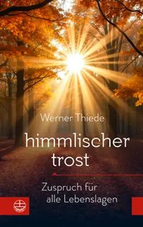 Thiede |  Himmlischer Trost | Buch |  Sack Fachmedien