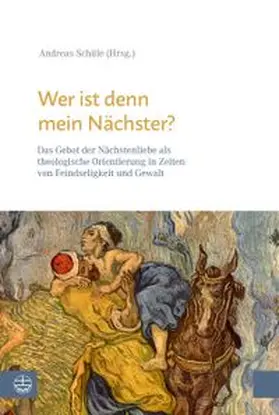 Schüle |  Wer ist denn mein Nächster? | Buch |  Sack Fachmedien