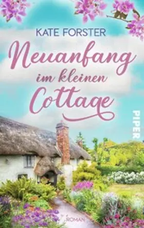 Forster |  Neuanfang im kleinen Cottage | eBook | Sack Fachmedien