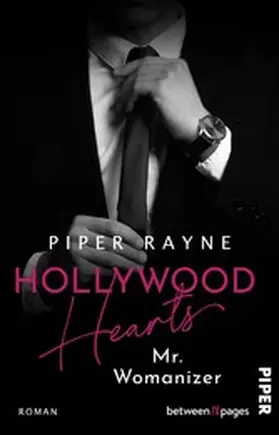 Rayne |  Hollywood Hearts - Mr. Womanizer | eBook | Sack Fachmedien