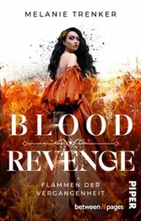 Trenker |  Bloodrevenge - Flammen der Vergangenheit | eBook | Sack Fachmedien