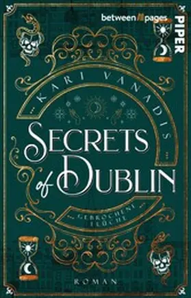Vanadis |  Secrets of Dublin: Gebrochene Flüche | eBook | Sack Fachmedien