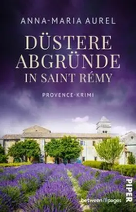 Aurel |  Düstere Abgründe in Saint Rémy | eBook | Sack Fachmedien