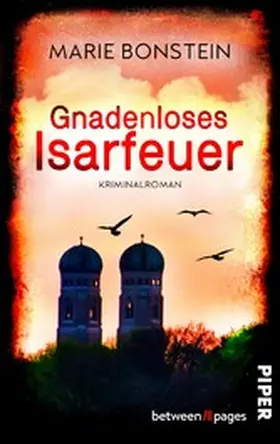 Bonstein |  Gnadenloses Isarfeuer | eBook | Sack Fachmedien