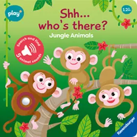  Play+ Shh ... who's there? Jungle Animals | Buch |  Sack Fachmedien
