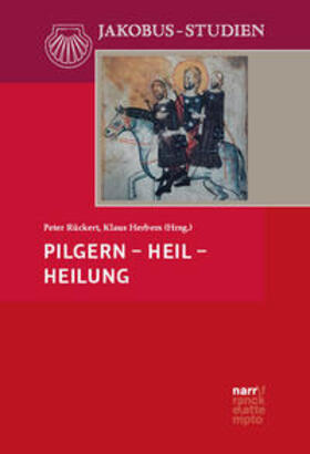 Herbers / Rückert | Pilgern - Heil - Heilung | Buch | 978-3-381-10131-3 | sack.de