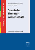 Gröne / Reiser / von Kulessa |  Spanische Literaturwissenschaft | Buch |  Sack Fachmedien