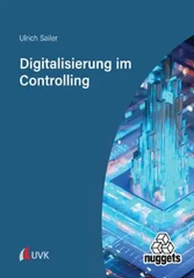 Sailer |  Digitalisierung im Controlling | eBook | Sack Fachmedien