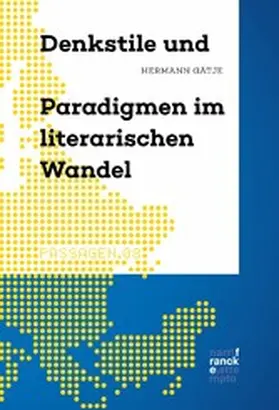 Gätje |  Denkstile und Paradigmen im literarischen Wandel | eBook | Sack Fachmedien