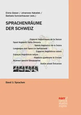 Glaser / Kabatek / Sonnenhauser |  Sprachenräume der Schweiz Band 1: Sprachen | Buch |  Sack Fachmedien