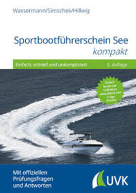 Wassermann / Simschek / Hillwig | Sportbootführerschein See kompakt | Buch | 978-3-381-10571-7 | sack.de