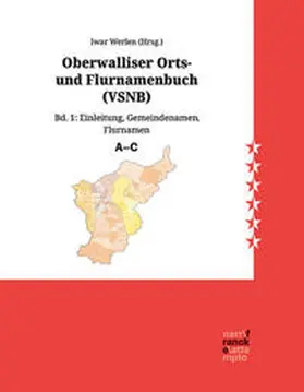 Werlen |  Oberwalliser Orts- und Flurnamenbuch (VSNB) | Buch |  Sack Fachmedien