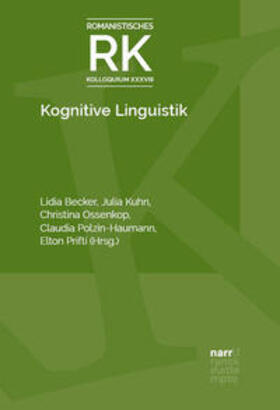 Becker / Kuhn / Ossenkop | Kognitive Linguistik | Buch | 978-3-381-10931-9 | sack.de