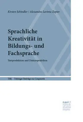 Schindler / Zepter |  Sprachliche Kreativität in Bildungs- und Fachsprache | Buch |  Sack Fachmedien