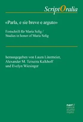 Linzmeier / Teixeira Kalkhoff / Wiesinger |  "Parla, e sie breve e arguto" | eBook | Sack Fachmedien
