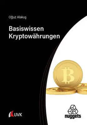 Alakus / Alakus¸ |  Basiswissen Kryptowährungen | Buch |  Sack Fachmedien