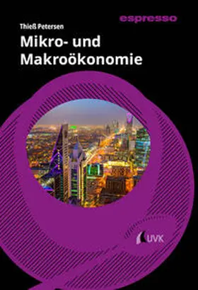 Petersen |  Mikro- und Makroökonomie | Buch |  Sack Fachmedien