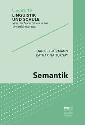 Gutzmann / Turgay |  Semantik | Buch |  Sack Fachmedien