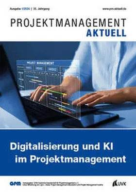 PROJEKTMANAGEMENT AKTUELL 1 (2024) | Buch | 978-3-381-11531-0 | sack.de