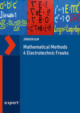 Ulm | Mathematical Methods 4 Electrotechnic Freaks | Buch | 978-3-381-11651-5 | sack.de