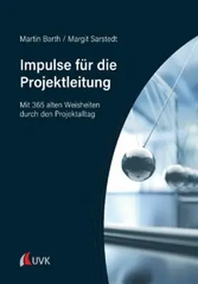 Barth / Sarstedt |  Impulse für die Projektleitung | eBook | Sack Fachmedien