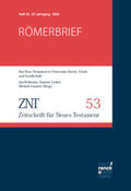 Heilmann / Luther / Sommer |  ZNT - Zeitschrift für Neues Testament 27. Jahrgang, Heft 53 (2024) | Buch |  Sack Fachmedien