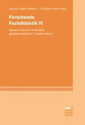 Unger-Ullmann / Hofer |  Forschende Fachdidaktik IV | eBook | Sack Fachmedien