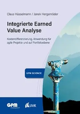 Hüsselmann / Hergenröder | Integrierte Earned Value Analyse | E-Book | sack.de