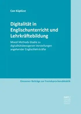Küplüce | Digitalität in Englischunterricht und Lehrkräftebildung | E-Book | www.sack.de