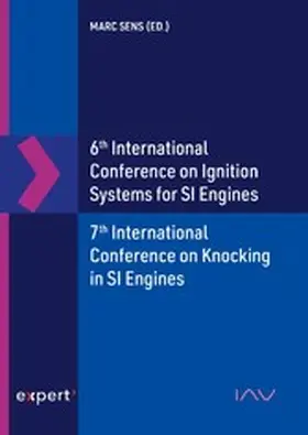 Sens / IAV GmbH | 6th International Conference on Ignition Systems for SI Engines - 7th International Conference on Knocking in SI Engines | E-Book | www.sack.de