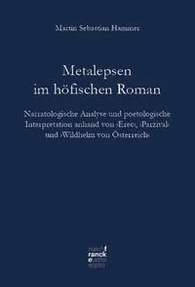 Hammer |  Metalepsen im höfischen Roman | Buch |  Sack Fachmedien