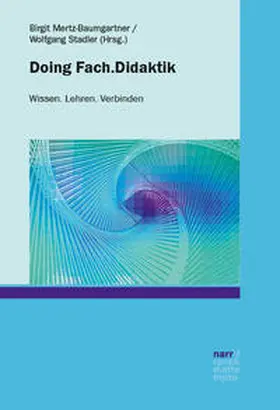 Mertz-Baumgartner / Stadler |  Doing Fach.Didaktik | Buch |  Sack Fachmedien