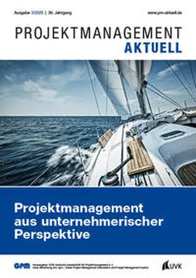  PROJEKTMANAGEMENT AKTUELL 3 (2025) | Buch |  Sack Fachmedien