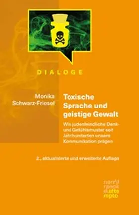 Schwarz-Friesel | Toxische Sprache und geistige Gewalt | E-Book | www.sack.de