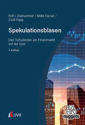 Daxhammer / Facsar / Papp |  Spekulationsblasen | Buch |  Sack Fachmedien