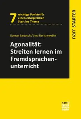 Bartosch / Derichsweiler |  Agonalität: Streiten lernen im Fremdsprachenunterricht | Buch |  Sack Fachmedien