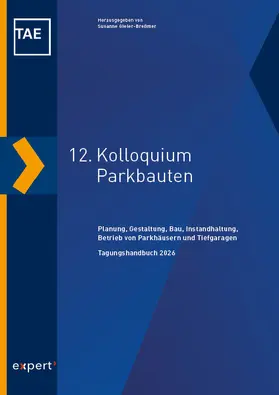 Gieler-Breßmer |  12. Kolloquium Parkbauten | Buch |  Sack Fachmedien