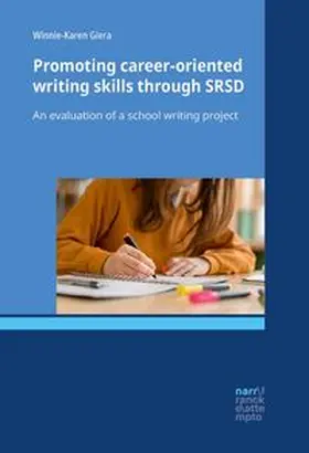 Giera |  Promoting career-oriented writing skills through SRSD | Buch |  Sack Fachmedien