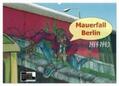 Kersten |  Mauerfall Berlin 1989 ¿ 1990 (Wandkalender 2024 DIN A2 quer), CALVENDO Monatskalender | Sonstiges |  Sack Fachmedien