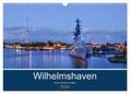 Müller |  Wilhelmshaven - Sonne, Küste und Meer (Wandkalender 2024 DIN A3 quer), CALVENDO Monatskalender | Sonstiges |  Sack Fachmedien
