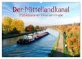 Ellerbrock |  Der Mittellandkanal - 325 Kilometer Wasserstraße (Wandkalender 2024 DIN A2 quer), CALVENDO Monatskalender | Sonstiges |  Sack Fachmedien
