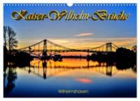 Müller | Kaiser-Wilhelm-Brücke Wilhelmshaven (Wandkalender 2024 DIN A3 quer), CALVENDO Monatskalender | Sonstiges | 978-3-383-40917-2 | sack.de