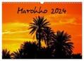 Seitz |  Marokko 2024 (Wandkalender 2024 DIN A3 quer), CALVENDO Monatskalender | Sonstiges |  Sack Fachmedien