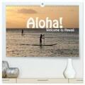 Schneider |  Aloha! Welcome to Hawaii (hochwertiger Premium Wandkalender 2024 DIN A2 quer), Kunstdruck in Hochglanz | Sonstiges |  Sack Fachmedien