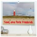 Müller |  Texel, eine Perle Frieslands (hochwertiger Premium Wandkalender 2024 DIN A2 quer), Kunstdruck in Hochglanz | Sonstiges |  Sack Fachmedien