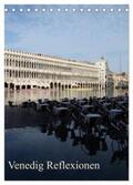 Haas |  Venedig Reflexionen (Tischkalender 2024 DIN A5 hoch), CALVENDO Monatskalender | Sonstiges |  Sack Fachmedien