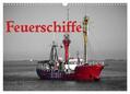 Ellerbrock |  Feuerschiffe (Wandkalender 2024 DIN A3 quer), CALVENDO Monatskalender | Sonstiges |  Sack Fachmedien